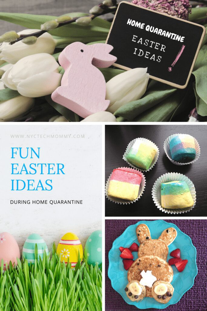 FUN Easter Ideas During Home Quarantine | NYC Tech Mommy