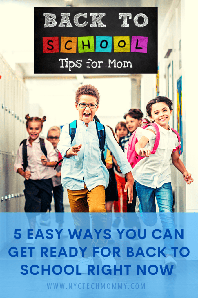 5 Easy Tips To Get Ready For Back-To-School Right Now | NYC Tech Mommy